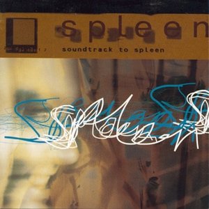 Soundtrack to Spleen