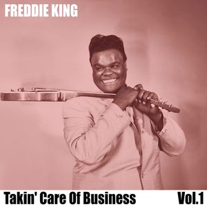 Takin' Care Of Business, Vol. 1