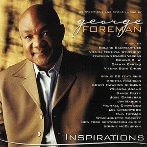 George Foreman Presents Inspirations