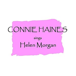 Sings Helen Morgan