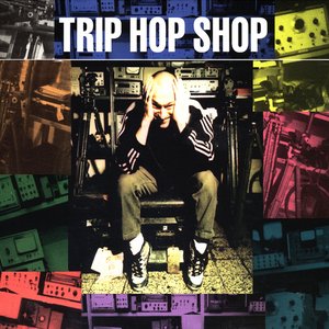 Trip Hop Shop