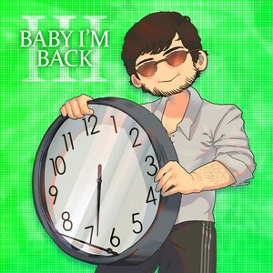 Baby I'm Back III