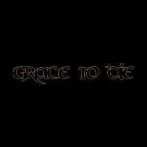 Image for 'Grace to Die'