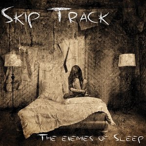 The Enemies of Sleep