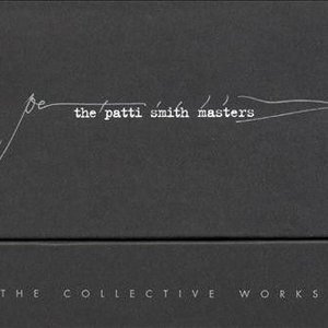 The Patti Smith Masters: The Collective Works