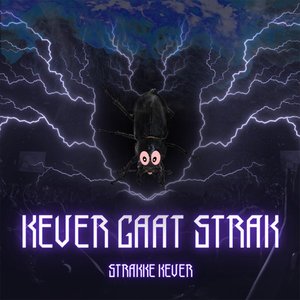 Kever Gaat Strak