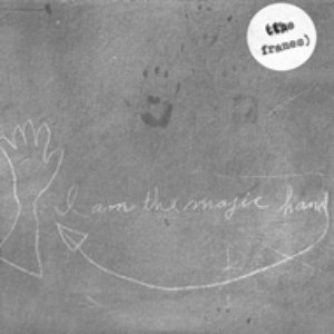 Image for 'I Am the Magic Hand'