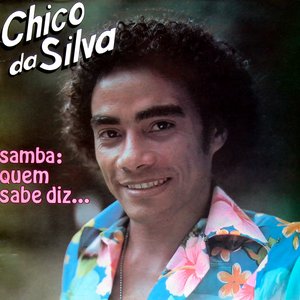 Samba: Quem sabe diz...
