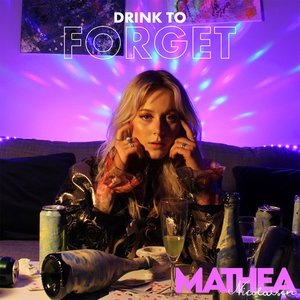 Drink to Forget