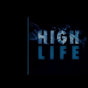 High Life - Single