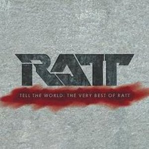 Tell The World - The Very Best Of Ratt