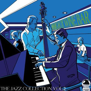 Margaux Wine Bar the Jazz Collection, Vol. 2