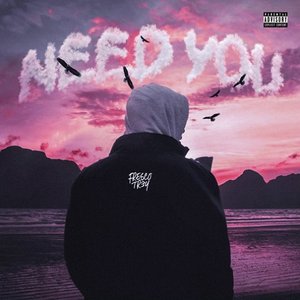 Need You - Single