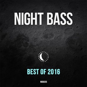 Best of Night Bass 2016