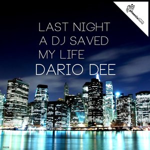 Last Night a DJ Saved My Life
