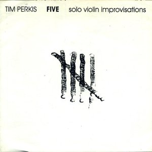 Five Solo Violin Improvisations