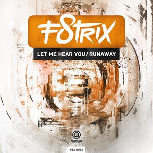 Let Me Hear You / Runaway