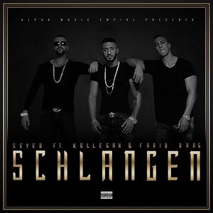Schlangen (feat. Kollegah und Farid Bang)