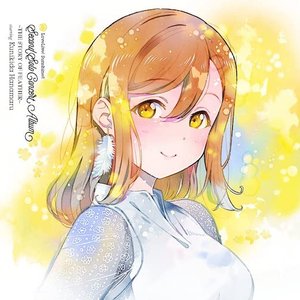 LoveLive! Sunshine!! Second Solo Concert Album ～THE STORY OF FEATHER～ starring Kunikida Hanamaru