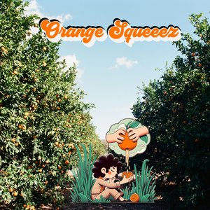 Orange Squeeez - Single