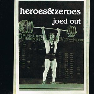 Heroes & Zeroes