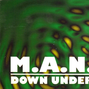 M.A.N. - Down Under - Zortam Music
