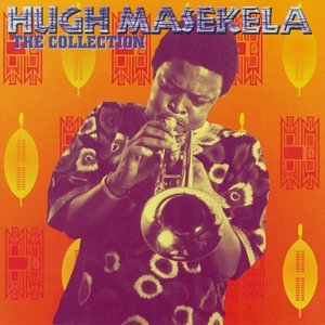 Hugh Masekela: The Collection
