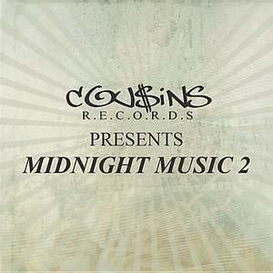 Cousins Records Presents Midnight Music 2