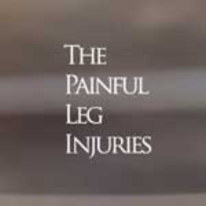 Image for 'The Painful Leg Injuries'