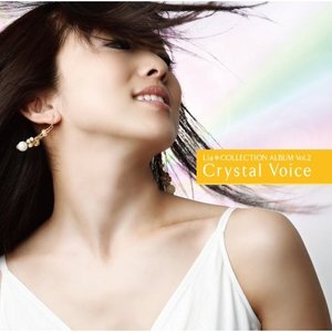 Lia*COLLECTION ALBUM Vol.2「Crystal Voice」