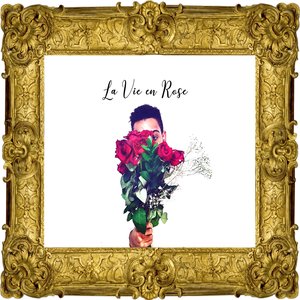 La Vie en Rose [Explicit]