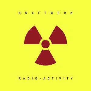 Radio-Activity (2009 Digital Remaster)