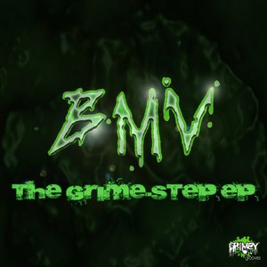 The Grime-Step Ep