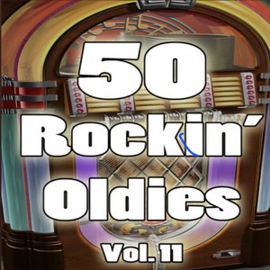 50 Rockin' Oldies, Vol. 11