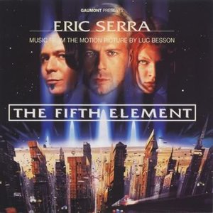 Le cinquième élément - The Fifth Element (Original Motion Picture Soundtrack) [Remastered]