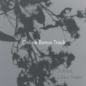 Image pour 'Gultskra Artikler - Golova / Online Bonus Track'