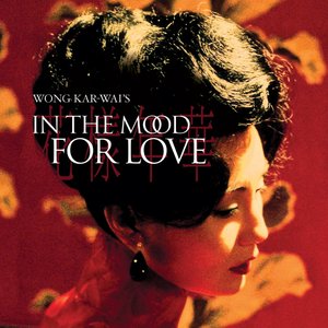 In The Mood For Love