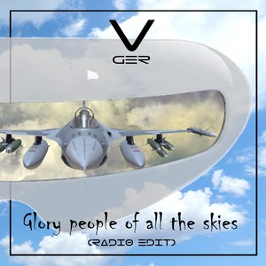 Glory People of All the Skies (Radio Edit)
