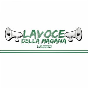 La Voce Della Magana, Vol. 3: L'estasi eterna