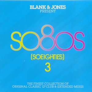 Blank & Jones Present So80s (SoEighties) 3