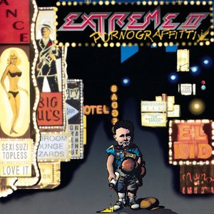 Extreme II: Pornograffitti (A Funked Up Fairy Tale)