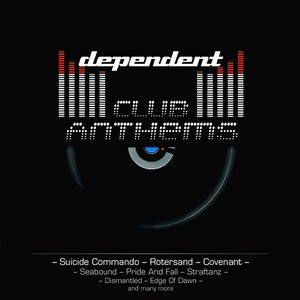 'Dependent Club Anthems' için resim