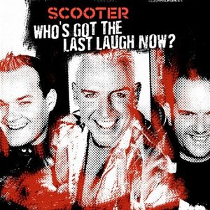Image for 'Who's Got the Last Laugh Now?'