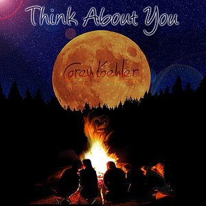 I Think About You