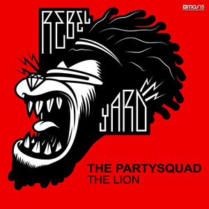 The Partysquad - The Lion - Zortam Music