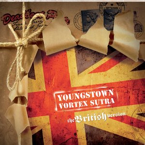 Youngstown Vortex Sutra (The British Version)