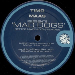 Avatar di Timo Maas presents Mad Dogs