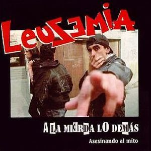 A la mierda lo demás: Asesinando al mito cover