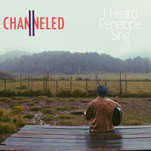 I Heard Penelope Sing (Remaster)