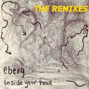 Inside Your Head - the Remixes